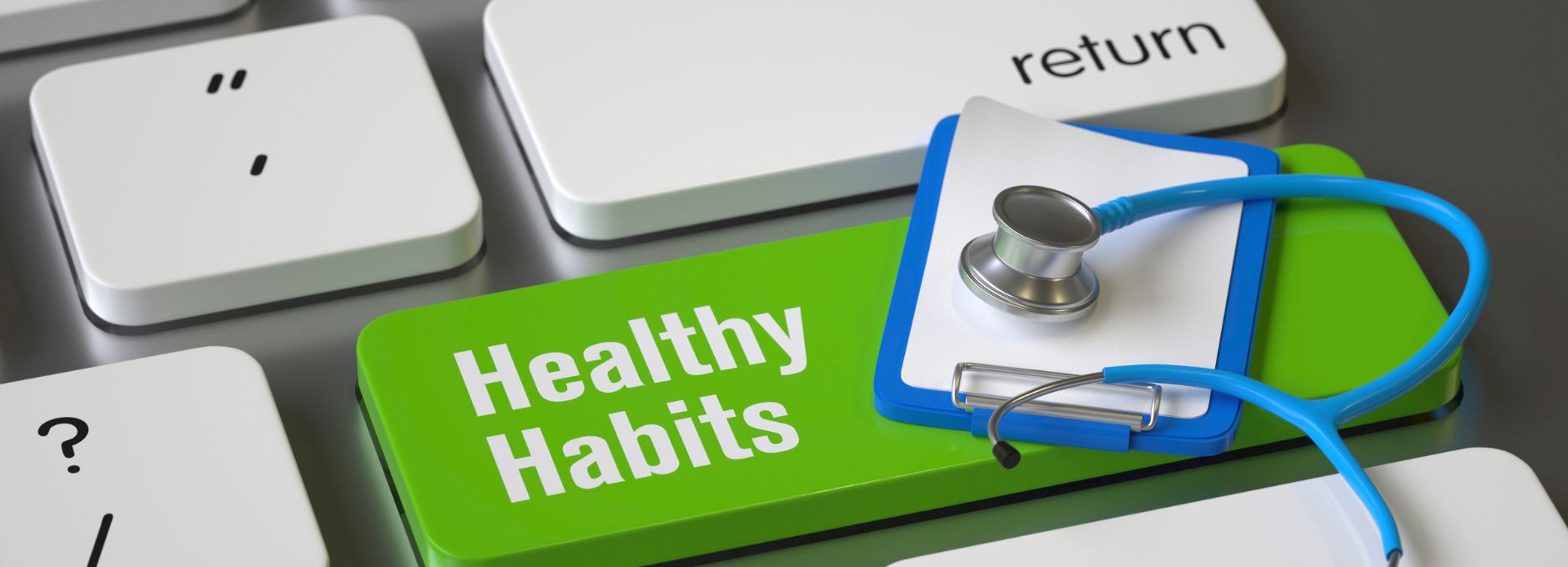 Healthy Daily Habits